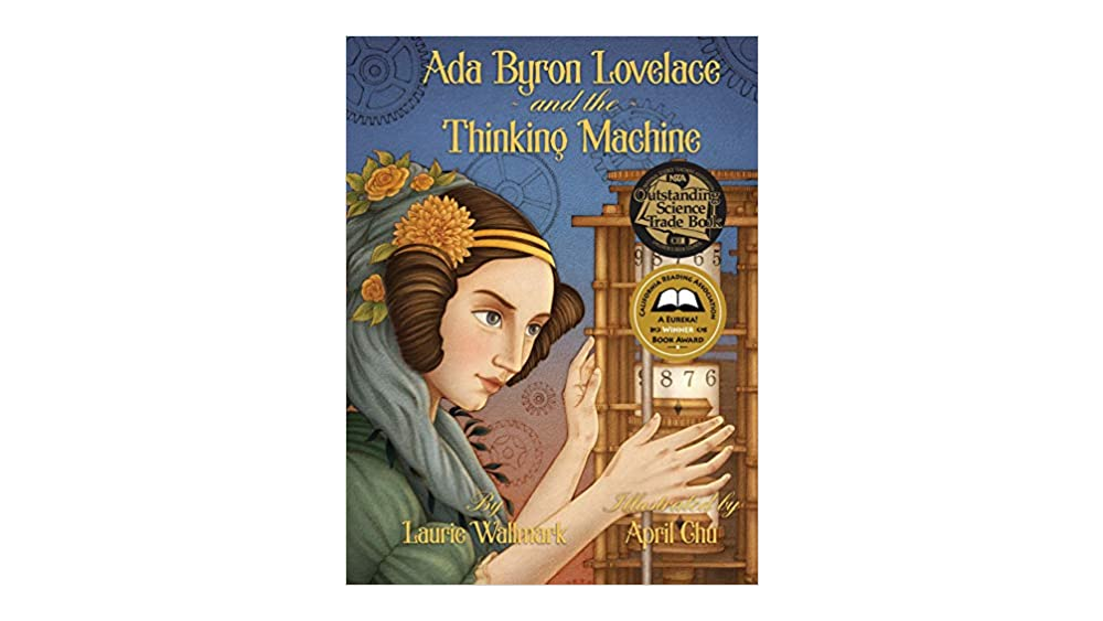 Ada Byron Lovelace and the Thinking Machine